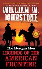 Morgan Men: Legends of the American Frontier цена и информация | Фантастика, фэнтези | pigu.lt