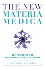 New Materia Medica: Key Remedies for the Future of Homoeopathy kaina ir informacija | Saviugdos knygos | pigu.lt