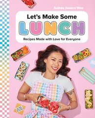 Let's Make Some Lunch: Recipes Made with Love for Everyone: A Cookbook цена и информация | Книги рецептов | pigu.lt