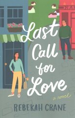 Last Call for Love: A Novel kaina ir informacija | Fantastinės, mistinės knygos | pigu.lt