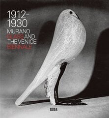 Murano Glass and the Venice Biennale: 1912-1930 kaina ir informacija | Knygos apie meną | pigu.lt