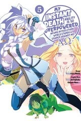 My Instant Death Ability Is So Overpowered, No One in This Other World Stands a Chance Against Me!: AO, Vol. 5 (manga) kaina ir informacija | Fantastinės, mistinės knygos | pigu.lt