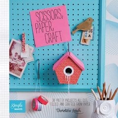 Scissors, Paper, Craft kaina ir informacija | Knygos apie sveiką gyvenseną ir mitybą | pigu.lt