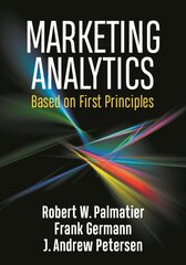 Marketing Analytics: Based on First Principles kaina ir informacija | Ekonomikos knygos | pigu.lt