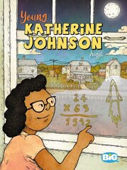 Young Katherine Johnson цена и информация | Книги для подростков и молодежи | pigu.lt