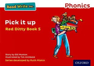 Read Write Inc. Phonics: Pick It Up (Red Ditty Book 5) цена и информация | Книги для подростков и молодежи | pigu.lt