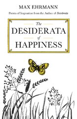 Desiderata of Happiness Main kaina ir informacija | Poezija | pigu.lt