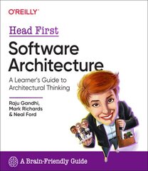 Head First Software Architecture: A Learner's Guide to Architectural Thinking цена и информация | Книги по экономике | pigu.lt