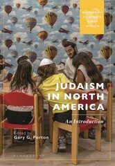 Judaism in North America: An Introduction kaina ir informacija | Dvasinės knygos | pigu.lt