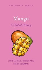 Mango: A Global History kaina ir informacija | Receptų knygos | pigu.lt