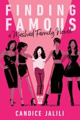 Finding Famous: A Mashad Family Novel kaina ir informacija | Knygos paaugliams ir jaunimui | pigu.lt