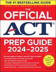 Official ACT Prep Guide 2024-2025: Book plus 9 Practice Tests plus 400 Digital Flashcards plus Online Course kaina ir informacija | Socialinių mokslų knygos | pigu.lt