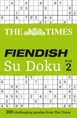 Times Fiendish Su Doku Book 2: 200 Challenging Puzzles from the Times цена и информация | Книги о питании и здоровом образе жизни | pigu.lt