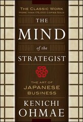 Mind Of The Strategist: The Art of Japanese Business цена и информация | Книги по экономике | pigu.lt