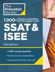 1000plus Practice Questions for the Upper Level SSAT & ISEE, 3rd Edition: Extra Preparation for an Excellent Score kaina ir informacija | Knygos paaugliams ir jaunimui | pigu.lt