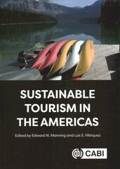 Sustainable Tourism in the Americas цена и информация | Книги по экономике | pigu.lt