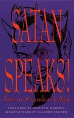 Satan Speaks! kaina ir informacija | Socialinių mokslų knygos | pigu.lt