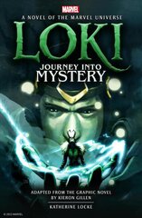 Loki: Journey Into Mystery Prose: A Novel of the Marvel Universe kaina ir informacija | Fantastinės, mistinės knygos | pigu.lt