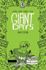 Giant Days Library Edition Vol. 4 kaina ir informacija | Fantastinės, mistinės knygos | pigu.lt