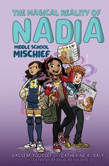 Middle School Mischief (the Magical Reality of Nadia #2) цена и информация | Книги для подростков и молодежи | pigu.lt