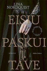 Eisiu paskui tave kaina ir informacija | Klasika | pigu.lt