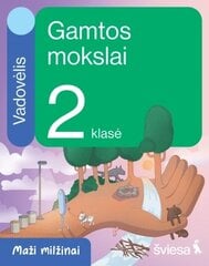 Gamtos mokslai. Vadovėlis 2 klasei. Serija Maži milžinai цена и информация | Учебники | pigu.lt