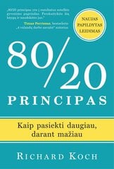 80/20 principas. Kaip pasiekti daugiau, darant mažiau kaina ir informacija | Ekonomikos knygos | pigu.lt