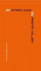 20 intervjuud 20 aastat hiljem цена и информация | Книги по социальным наукам | pigu.lt