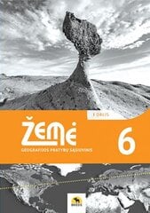 Žemė 6. Geografijos pratybų sąsiuvinis 6 klasei. I dalis kaina ir informacija | Pratybų sąsiuviniai | pigu.lt